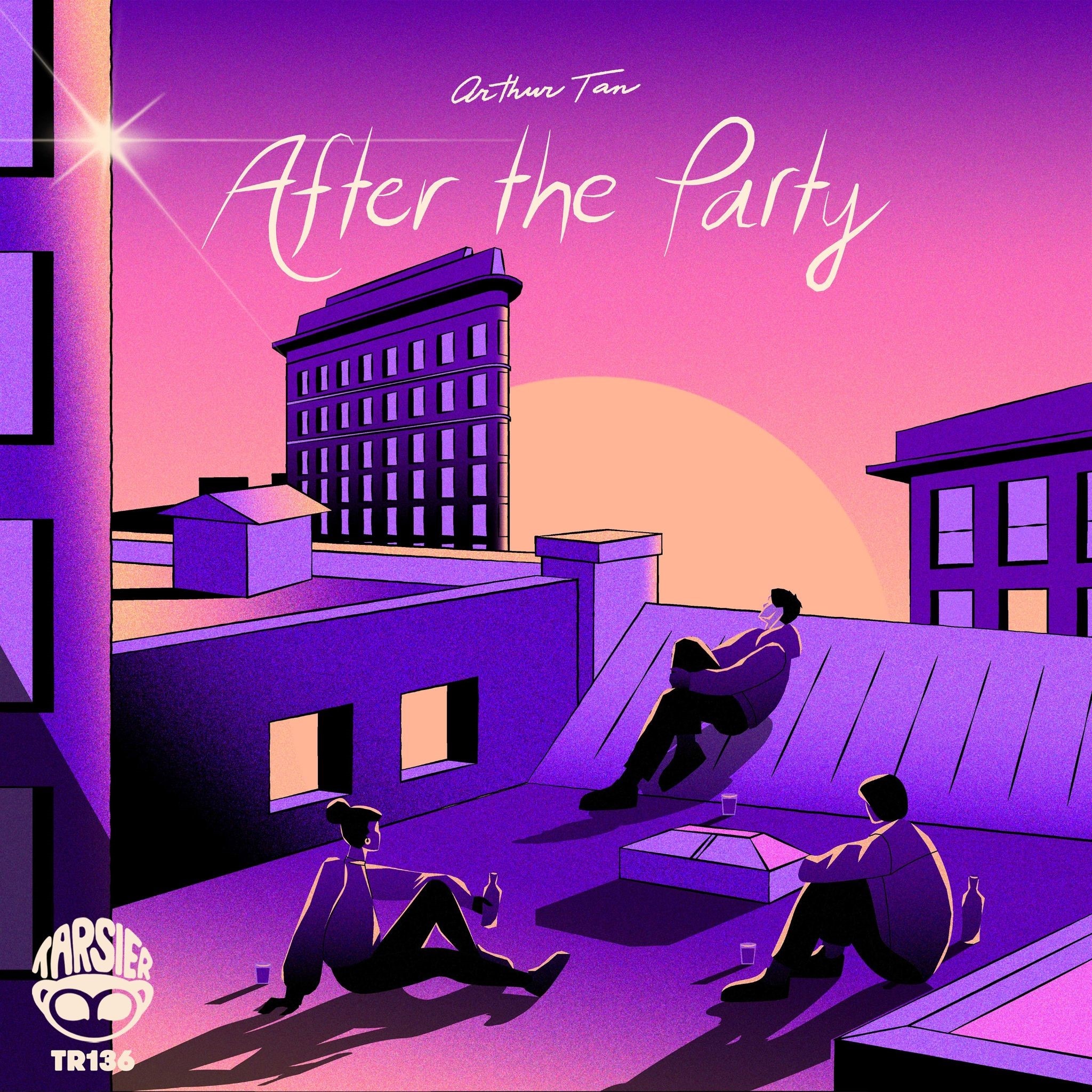 Arthur Tan releases “After the Party” EP